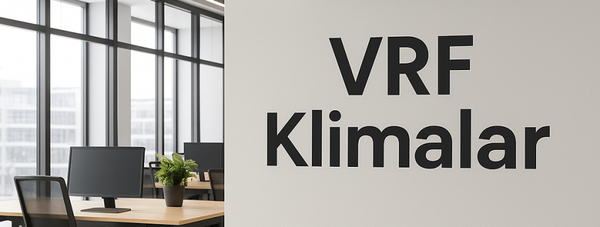 kiralık ofisler vrf klima