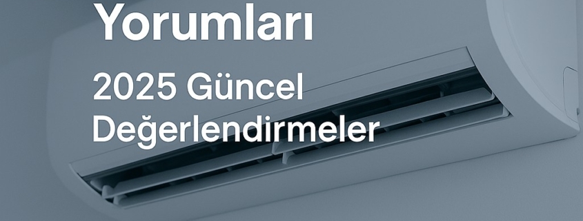 2025 vrf klima kullanıcı yorumları