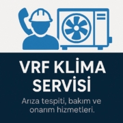 VRF Klima Servisi